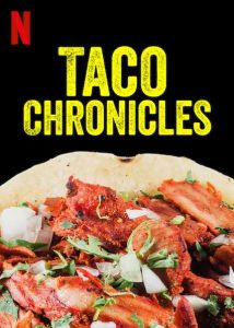 Taco Chronicles الموسم 1