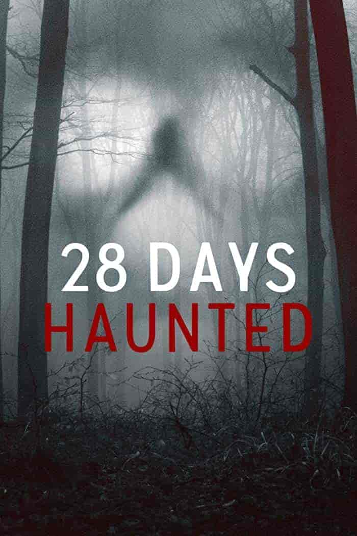 برنامج 28 Days Haunted الموسم 1 مترجمة