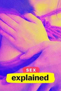 Sex, Explained الموسم 1