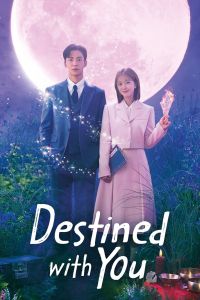 Destined With You الموسم 1