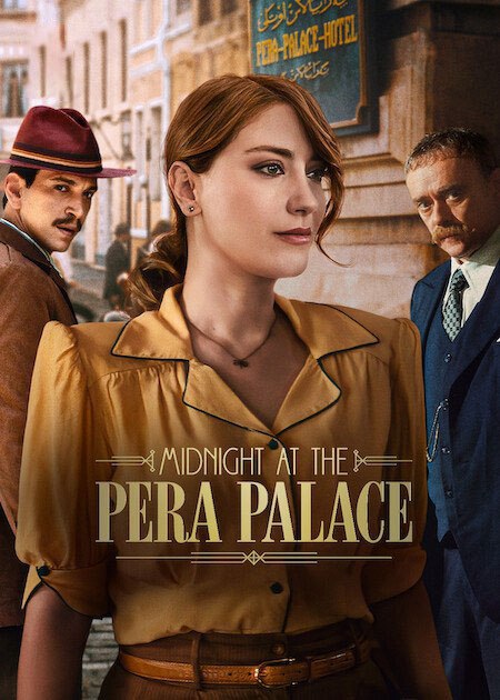 مسلسل Midnight At The Pera Palace الموسم 2 مترجمة