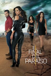 El Final Del Paraíso الموسم 1