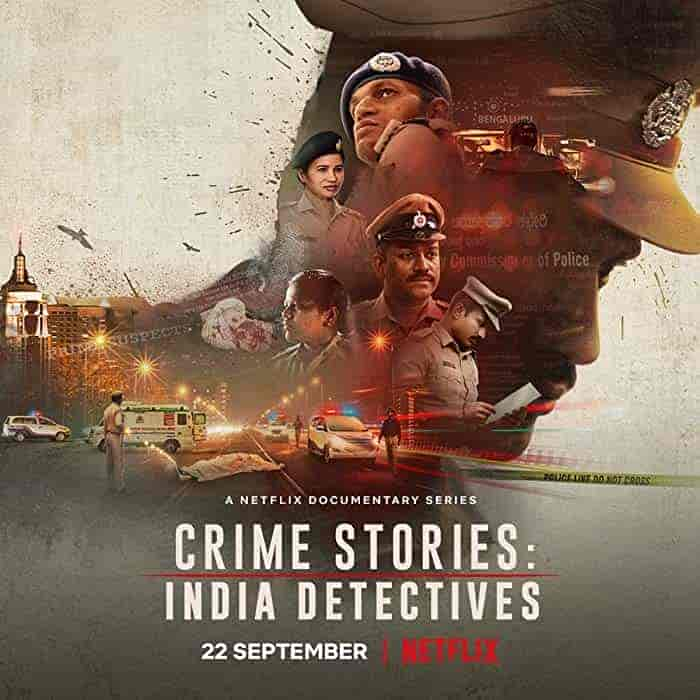 مسلسل Crime Stories: India Detectives الموسم 1 مترجمة