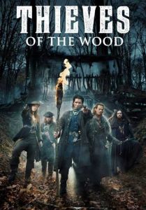 Thieves Of The Wood الموسم 1