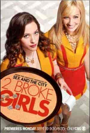 2 Broke Girls الموسم 1 مترجمة