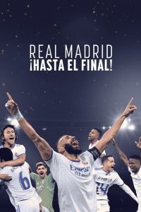 Real Madrid: Until The End الموسم 1