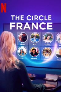 The Circle France الموسم 1