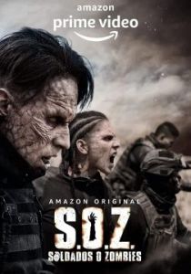 S.O.Z: Soldados O Zombies الموسم 1