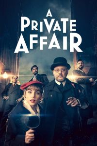 A Private Affair الموسم 1