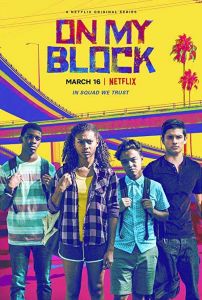 On My Block الموسم 1