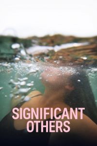 Significant Others الموسم 1