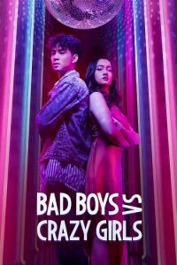 Bad Boys Vs Crazy Girls الموسم 1