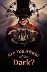 Are You Afraid Of The Dark الموسم 1