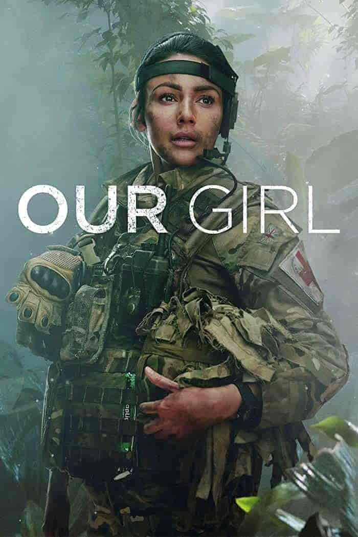 مسلسل Our Girl الموسم 1 مترجمة