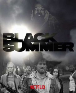 Black Summer الموسم 1