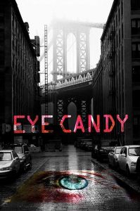 Eye Candy الموسم 1