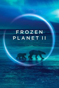 Frozen Planet II الموسم 1