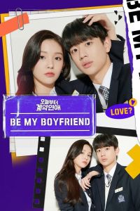 Be My Boyfriend الموسم 1