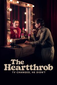 The Heartthrob: TV Changed, He Didn’t الموسم 1