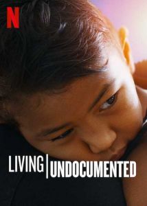 Living Undocumented الموسم 1