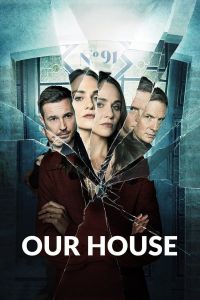 Our House الموسم 1