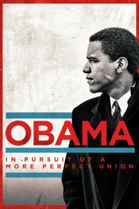 Obama: In Pursuit Of A More Perfect Union الموسم 1