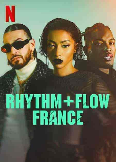 برنامج Rhythm + Flow France الموسم 1 مترجمة