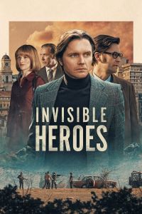 Invisible Heroes الموسم 1