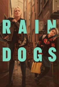 Rain Dogs الموسم 1