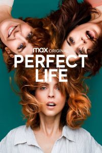 Perfect Life الموسم 1