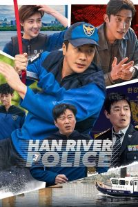 Han River Police الموسم 1