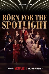 Born For The Spotlight الموسم 1