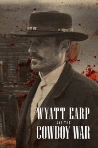 Wyatt Earp And The Cowboy War الموسم 1