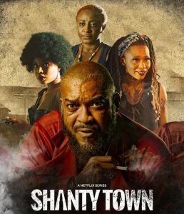 Shanty Town الموسم 1