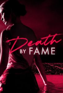 Death By Fame الموسم 1