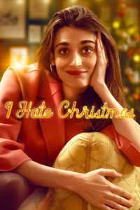 I Hate Christmas الموسم 1