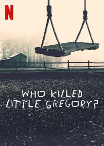 Who Killed Little Gregory الموسم 1